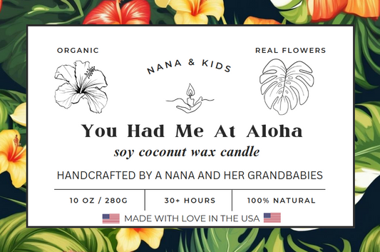 You Had Me At Aloha Candle - All Natural